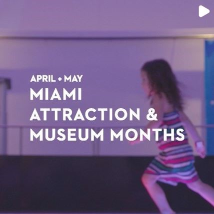 Miami Attraction & Museum Months